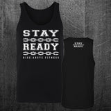 "STAY READY" Tank