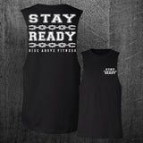 "STAY READY" Custom Cut Muscle Tee