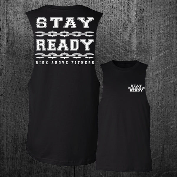 "STAY READY" Custom Cut Muscle Tee