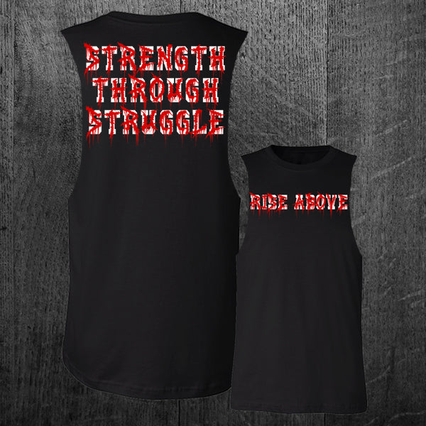 "STRENGTH THROUGH STRUGGLE" Custom Cut Muscle Tee
