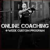 4-WEEK CUSTOM PROGRAM Online Coaching